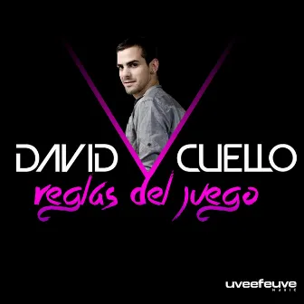 Reglas Del Juego by David Cuello