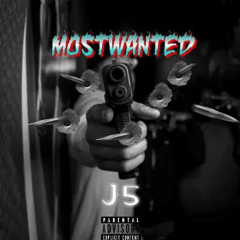 Mostwanted by J5