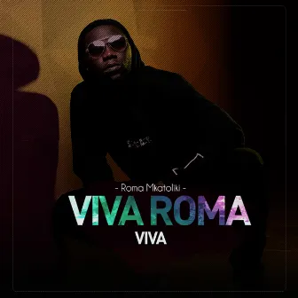 Viva Roma Viva by Roma Mkatoliki