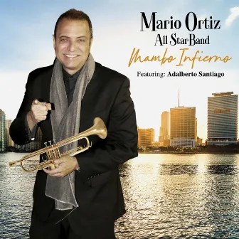 Mambo Infierno by Mario Ortiz All Star Band