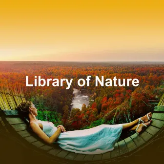 Library of Nature by 