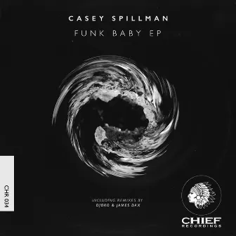 Funk Baby EP by Casey Spillman