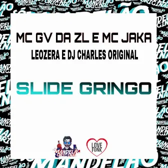 Slide Gringo by Mc Gv Da zl