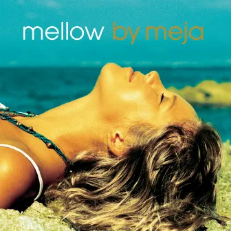 Mellow by Meja