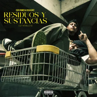 Residuos & Sustancias by Eser Crimes