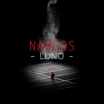 Narcos by Luno