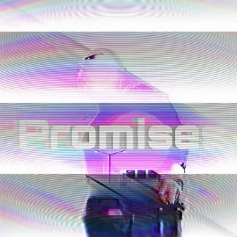 Promises by Said The Toxicty Boy