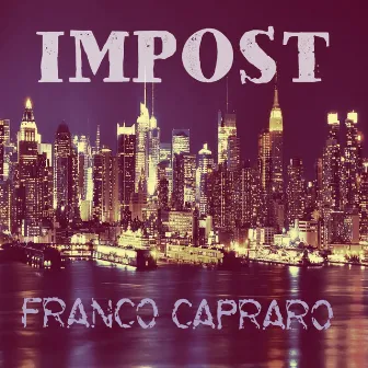 Impost - Single by Franco Capraro