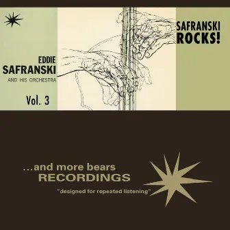 Vol. 3, Safranski Rocks! by Eddie Safranski