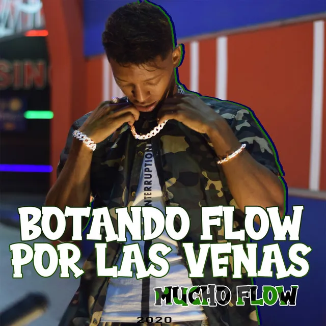 Botando Flow por las Venas