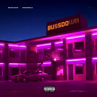 BUSSDOWN by Richie Volvo