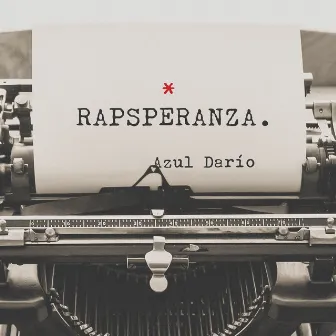 Rapsperanza by Azul Dario