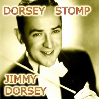 Dorsey Stomp by Jimmy Dorsey & His Orchestra