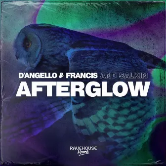 Afterglow by D'Angello & Francis