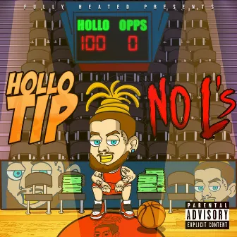 No L's by Hollo Tip