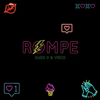 Rompe by Xaen D