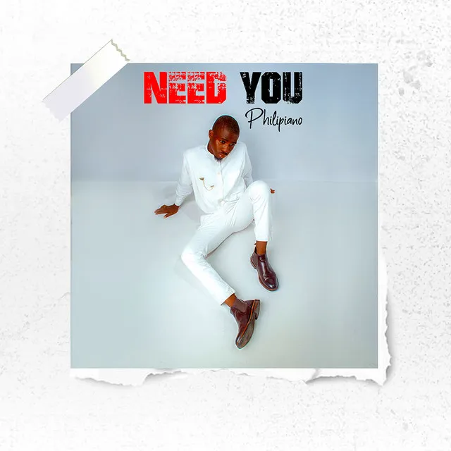 Need You