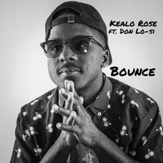 Bounce by Kealo Rose