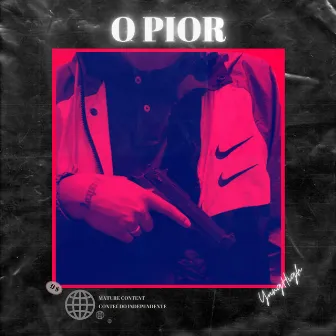 O Pior by Yung High