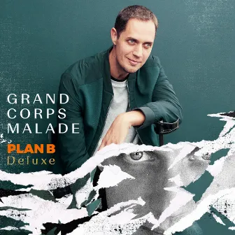 Plan B (Deluxe) by Grand Corps Malade