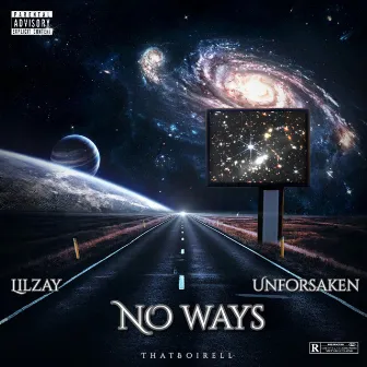 No ways by Lilzay