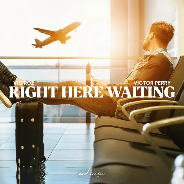 Right Here Waiting