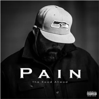 The Road Ahead by Pain