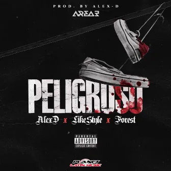 Peligroso by area3