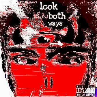 Look Both Ways by Christine Street