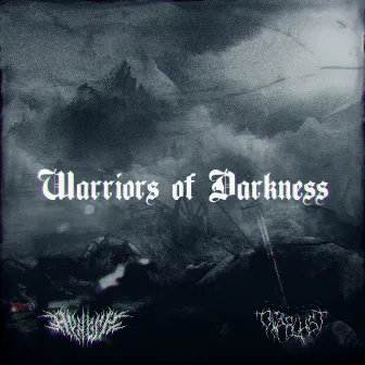 Warriors of Darkness by HUNGRY