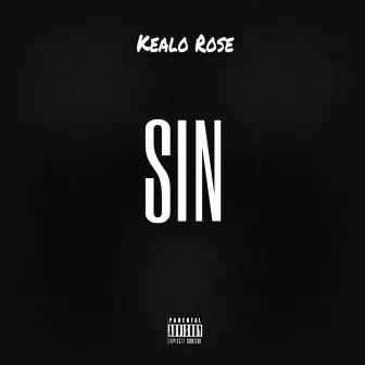 SiN by Kealo Rose