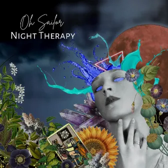 Night Therapy by Oh Sailor