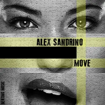 Move by Alex Sandrino