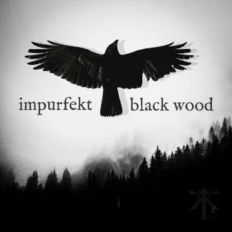 Black Wood by Impurfekt