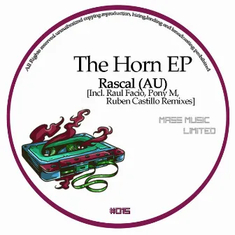 The Horn EP by Rascal (AU)