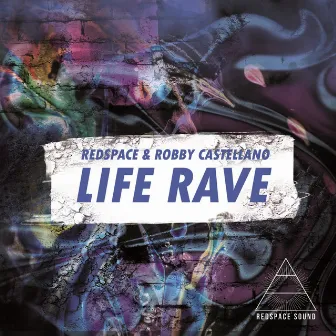 Life Rave by Unknown Artist