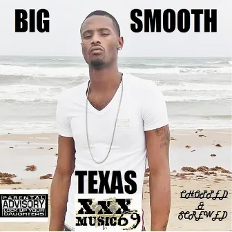 Texas by Big Smooth