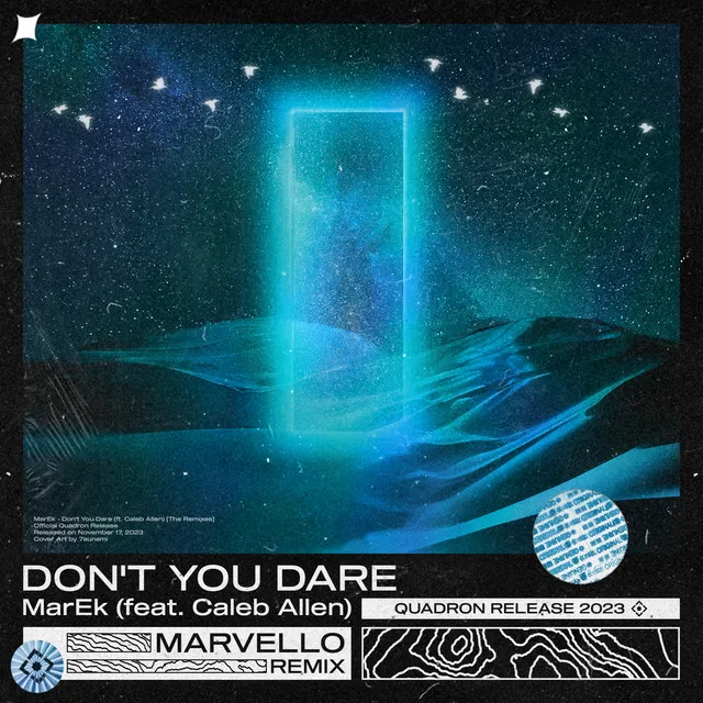 Don't You Dare - Marvello Remix