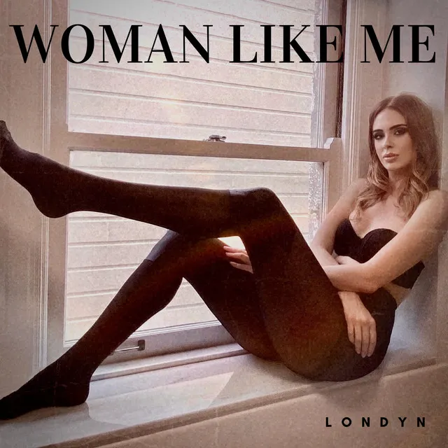 Woman Like Me