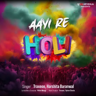 Aayi Re Holi by Nithin Mengji