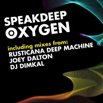 Oxygen by Speakdeep