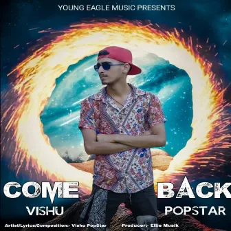 Comeback by Vishu Popstar