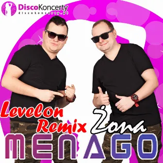 Żona (Levelon Remix) by Menago