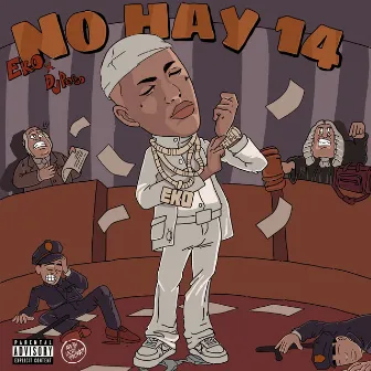 No Hay 14 by EKO