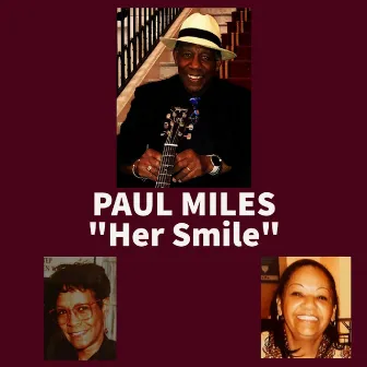 HER SMILE by Paul Miles