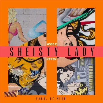 Sheisty Lady by Wolf