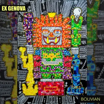 Bolivian by Ex Genova