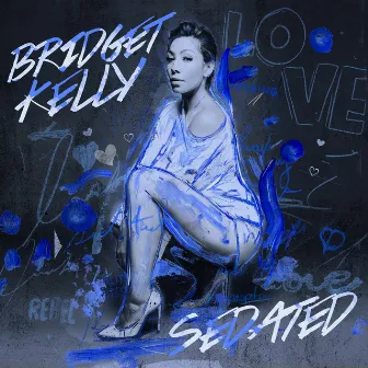 Sedated by Bridget Kelly