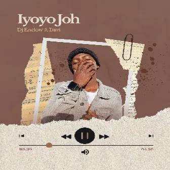 Iyoyo Joh by DJ Enelow