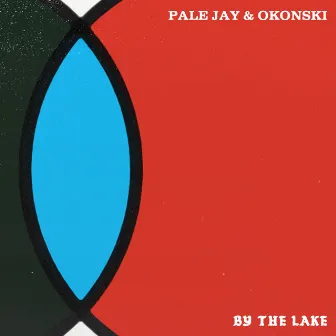 By The Lake / Runner Up by Pale Jay